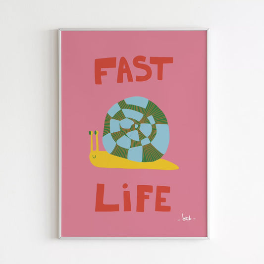 Affiche - Fast Life