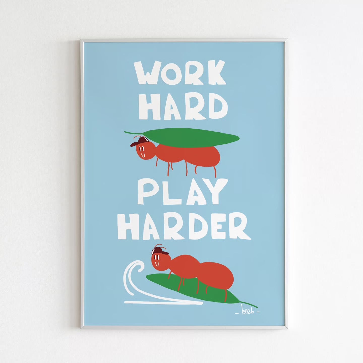 Affiche - Work Hard